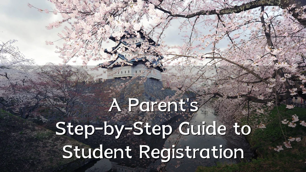 A Parent's Step-by-Step Guide to Student Registration