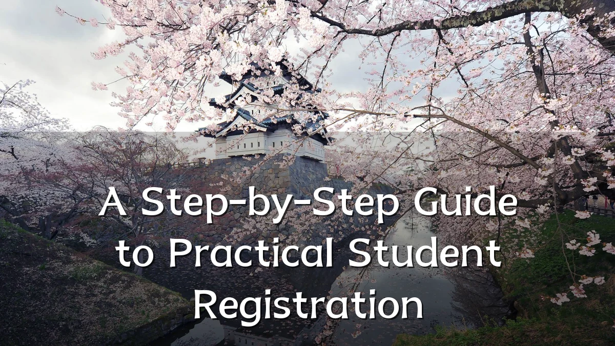 A Step-by-Step Guide to Practical Student Registration
