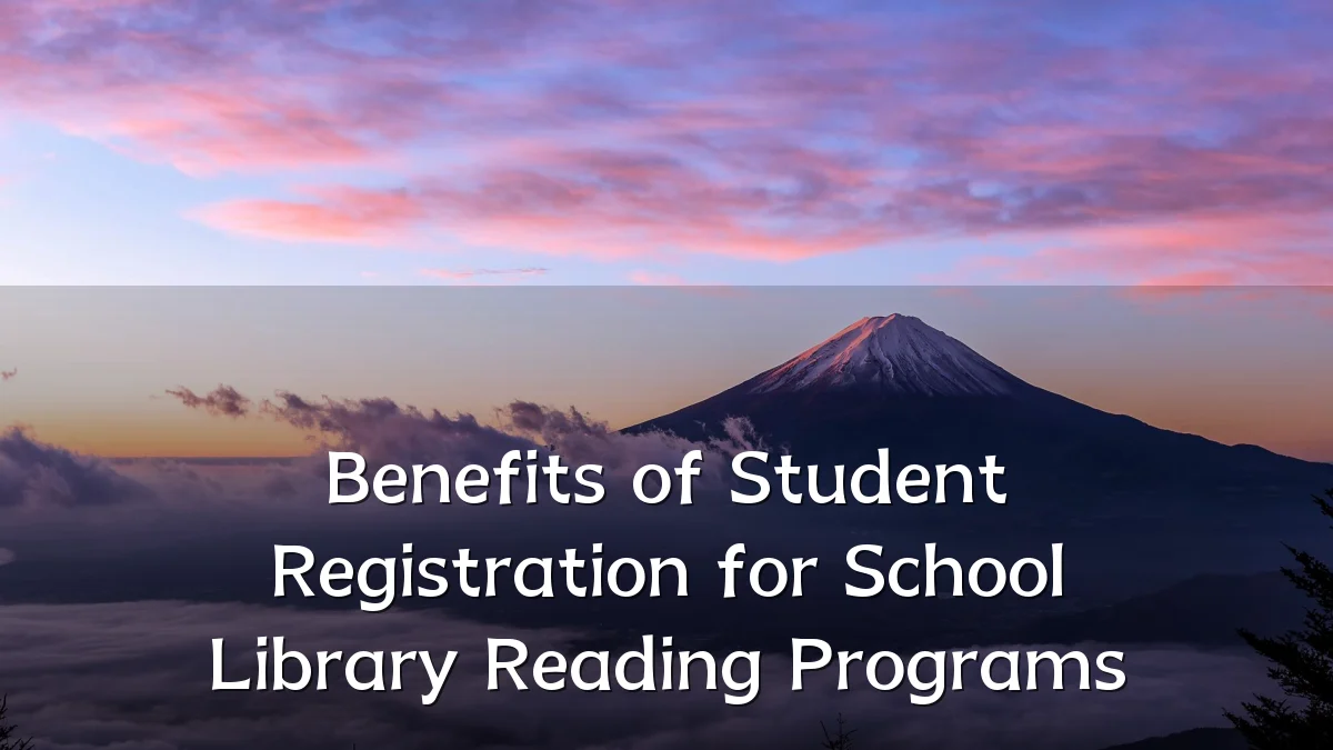 Benefits of Student Registration for School Library Reading Programs